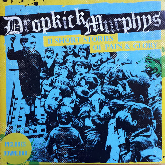 Dropkick Murphys - 11 Short Stories Of Pain & Glory (LP, Album, Gat)