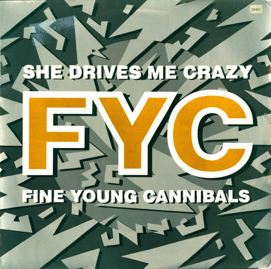 Fine Young Cannibals - She Drives Me Crazy (12", Maxi, Gre)