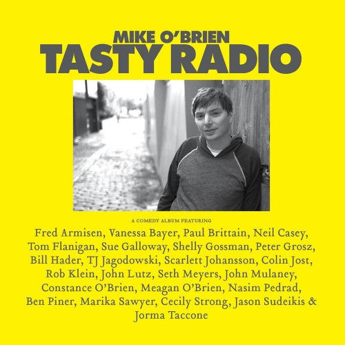 Mike O'Brien (22) - Tasty Radio (LP, Album)
