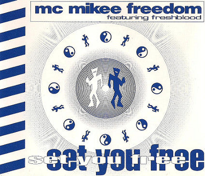 MC Mikee Freedom Featuring Freshblood - Set You Free (CD, Single)
