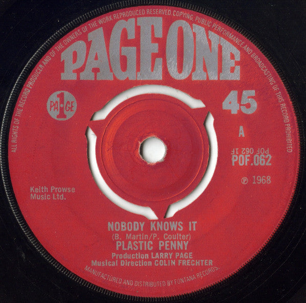 Plastic Penny - Nobody Knows It (7", Single)