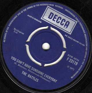 The Rattles - You Can't Have Sunshine Everyday (7", Single)
