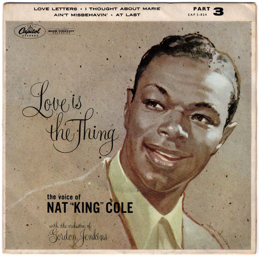 Nat King Cole - Love Is The Thing (Part 3) (7", EP, 4 P)