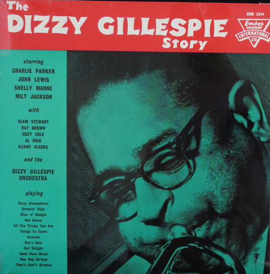 Dizzy Gillespie And His Orchestra - The Dizzy Gillespie Story (LP, Comp, Mono)