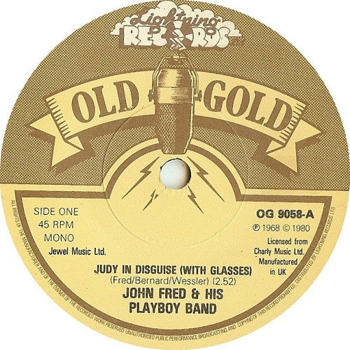 John Fred And His Playboy Band* - Judy In Disguise (With Glasses) (7", Single, Mono)