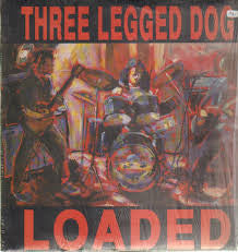 Three Legged Dog - Loaded (LP, Album)