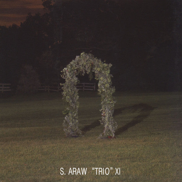 S. Araw "Trio" XI - Gazebo Effect (2xLP, Album)