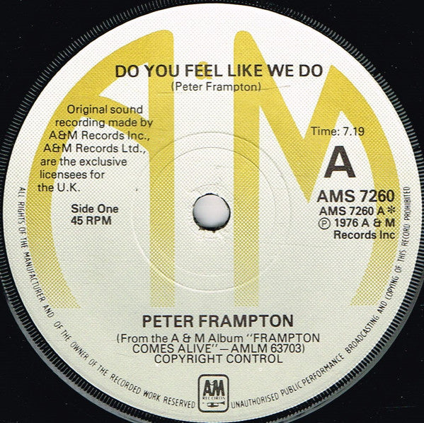 Peter Frampton - Do You Feel Like We Do (7", Single)