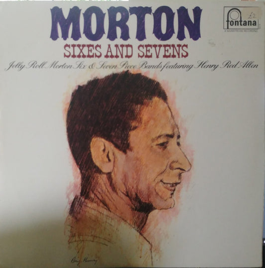 Jelly Roll Morton Featuring Henry "Red" Allen - Morton Sixes And Sevens (LP, Comp, Mono)