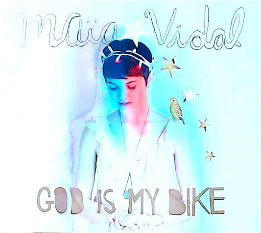 Maïa Vidal - God Is My Bike (CD, Album)