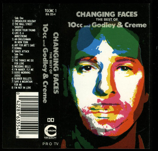 10cc And Godley & Creme - Changing Faces (The Best Of 10cc And Godley & Creme) (Cass, Comp, Bla)