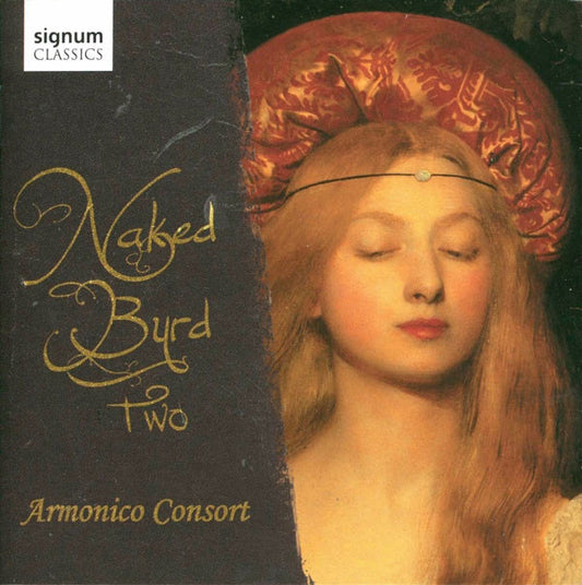 Armonico Consort - Naked Byrd Two (CD, Album)