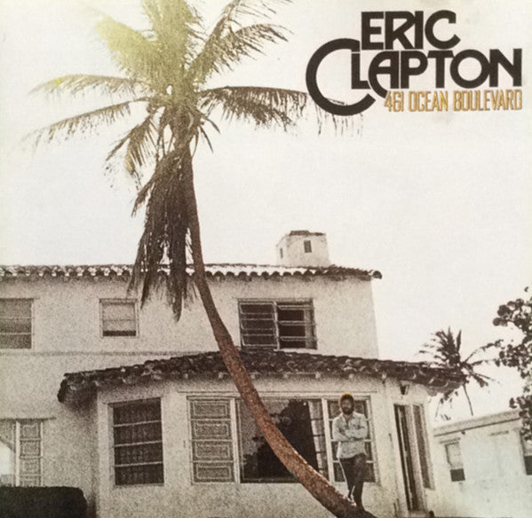 Eric Clapton - 461 Ocean Boulevard (CD, Album, RE, RM, PMD)