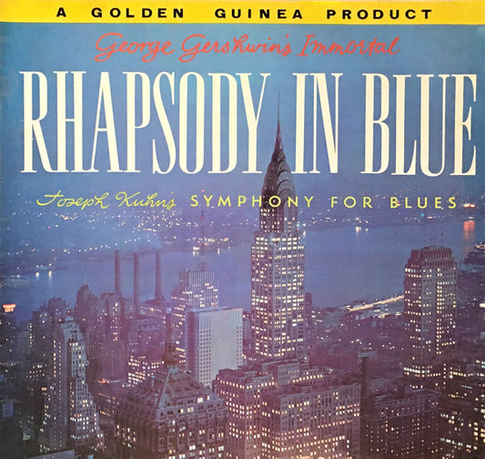 The Hamburg Philharmonia Orchestra* - George Gershwin's Immortal Rhapsody In Blue And Joseph Kuhn's Symphony For Blues (LP, Album, Mono)