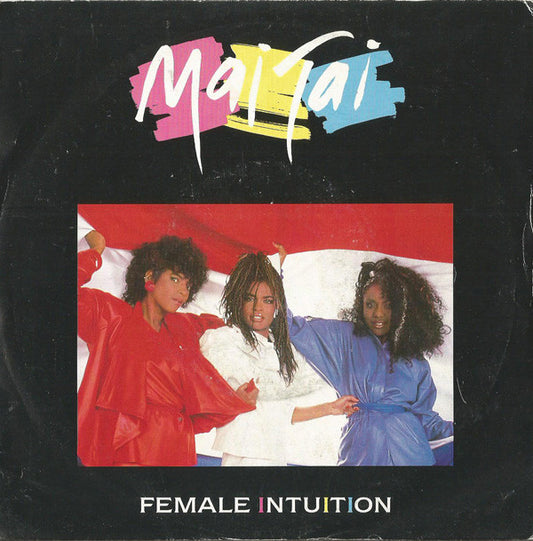 Mai Tai - Female Intuition (7", Single)