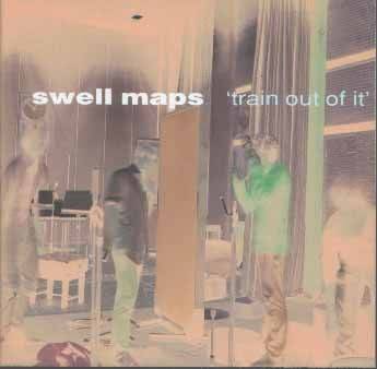 Swell Maps - Train Out Of It (CD, Comp, RE, RM)