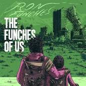 Ron Funches - The Funches Of Us (LP)
