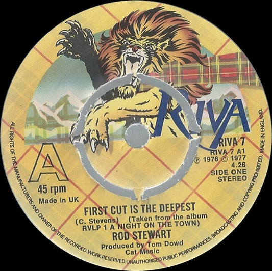 Rod Stewart - First Cut Is The Deepest / I Don't Want To Talk About It (7", Single, Kno)