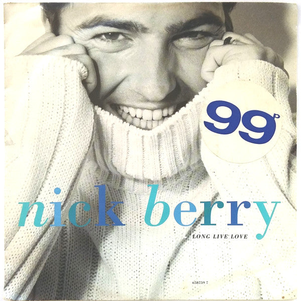 Nick Berry - Long Live Love (7")