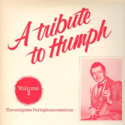 Humphrey Lyttelton - A Tribute To Humph - Volume 2 (LP, Comp)