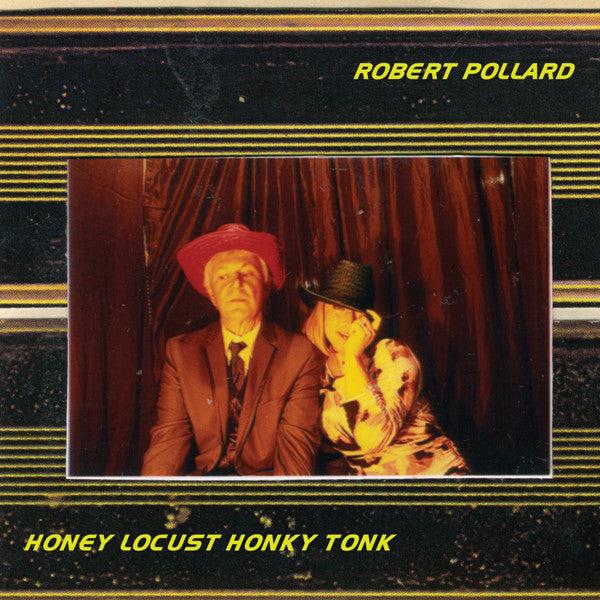 Robert Pollard - Honey Locust Honky Tonk (CD, Album)