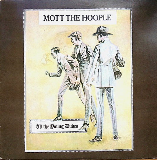Mott The Hoople - All The Young Dudes (LP, Album)