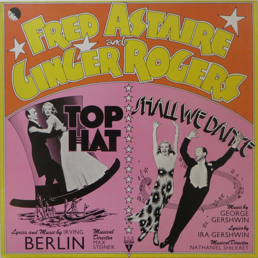 Fred Astaire & Ginger Rogers - Top Hat / Shall We Dance - Original Soundtracks (LP, Comp, Gat)