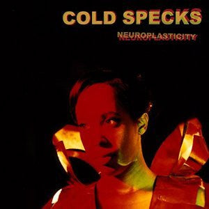 Cold Specks - Neuroplasticity (LP, Album)
