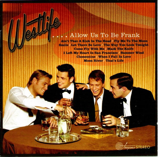 Westlife - ....Allow Us To Be Frank (CD, Album)