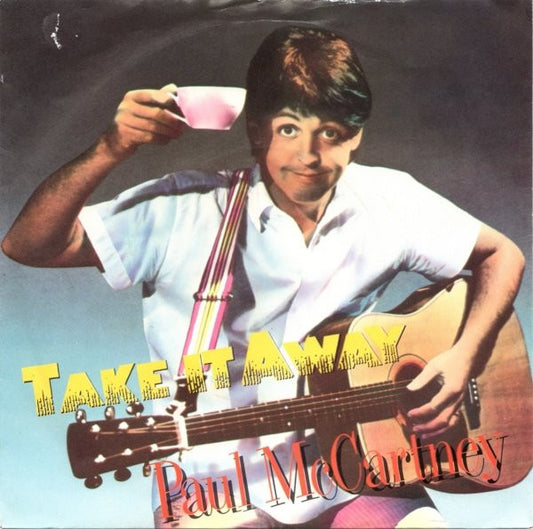 Paul McCartney - Take It Away (7", Single, Pus)