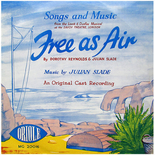 Dorothy Reynolds, Julian Slade - Original Cast* - Free As Air (LP, Album, Mono)