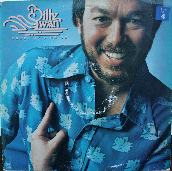 Billy Swan - You're Ok, I'm Ok (LP, Album)