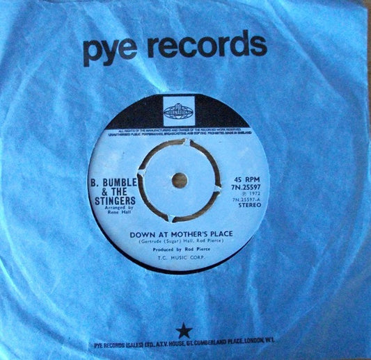 B. Bumble & The Stingers - Down At Mother's Place  (7")