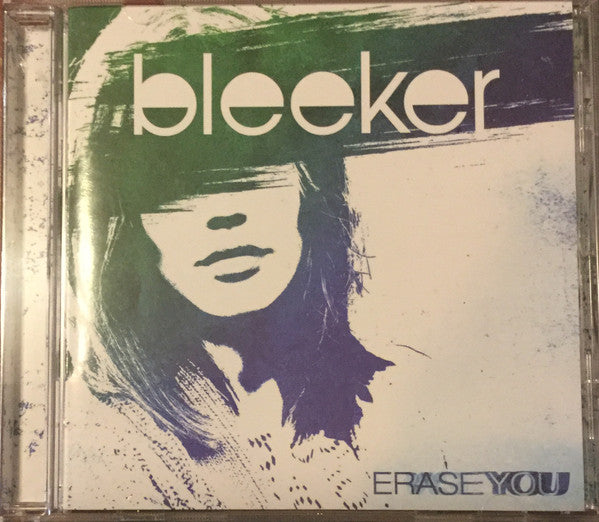 Bleeker - Erase You (CD, Album)