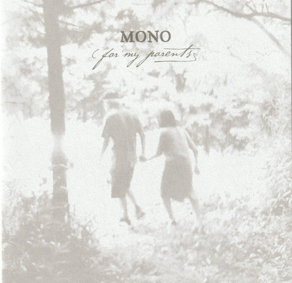 Mono (7) - For My Parents (CD, Album)