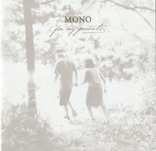 Mono (7) - For My Parents (CD, Album)