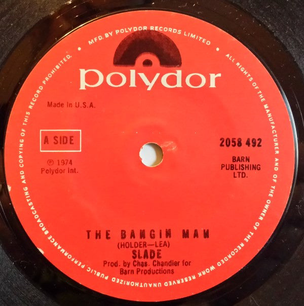 Slade - The Bangin Man (7", Single, Styrene)