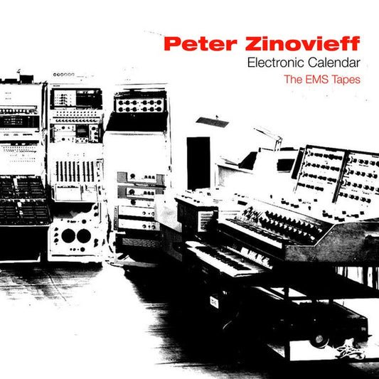 Peter Zinovieff - Electronic Calendar - The EMS Tapes (2xCD, Comp)