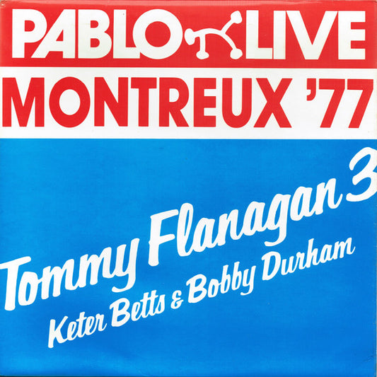 Tommy Flanagan 3*, Keter Betts & Bobby Durham - Montreux '77 (LP, Album)