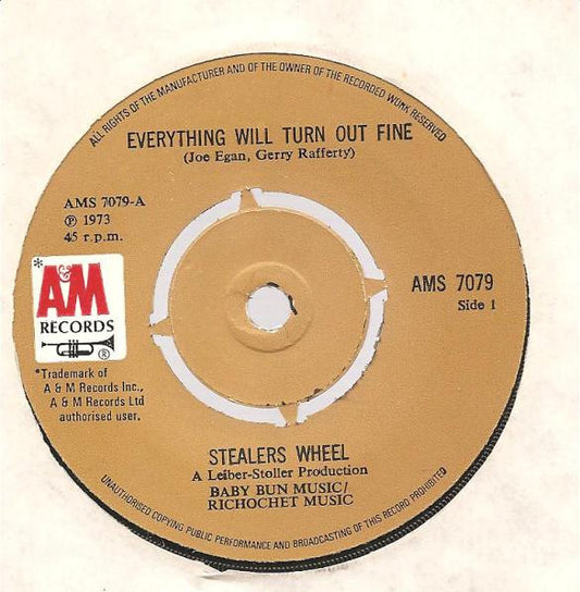 Stealers Wheel - Everything Will Turn Out Fine (7", Single, Fou)