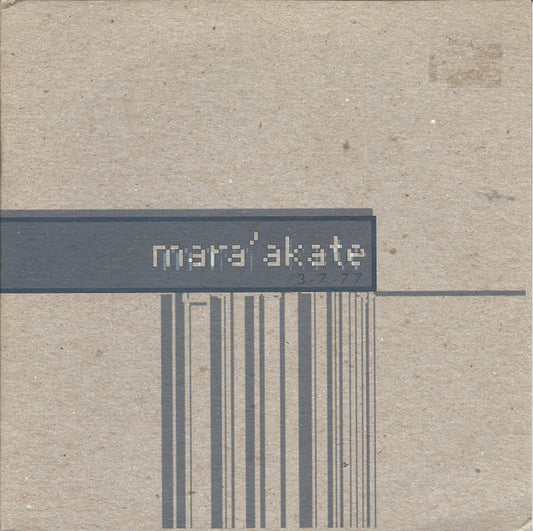 Mara'akate - 3-7-77 (7")