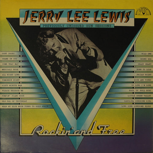 Jerry Lee Lewis - Rockin' And Free (Previously Unissued Sun Sessions) (LP, Mono)