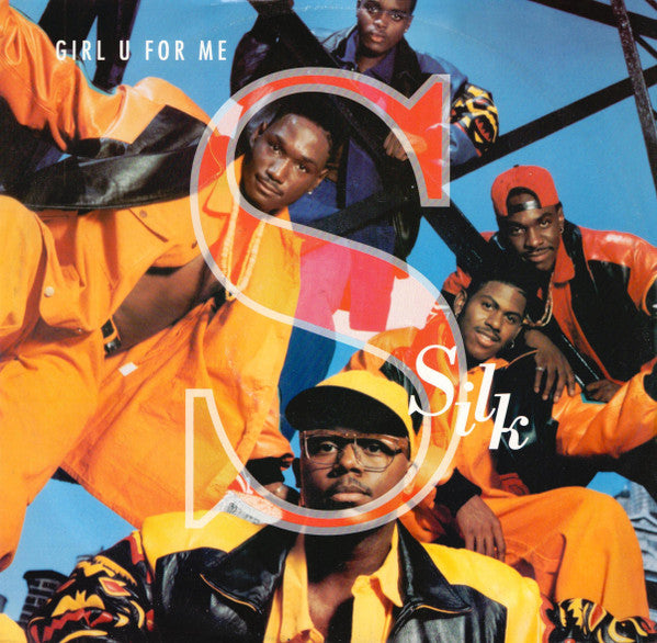 Silk (4) - Girl U For Me (12")