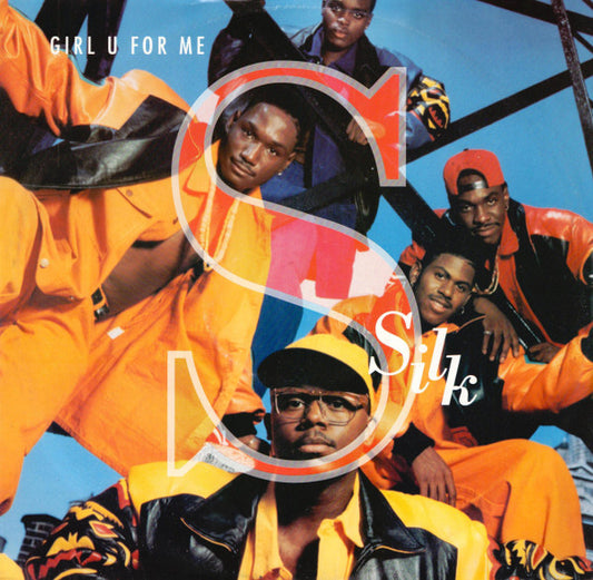 Silk (4) - Girl U For Me (12")