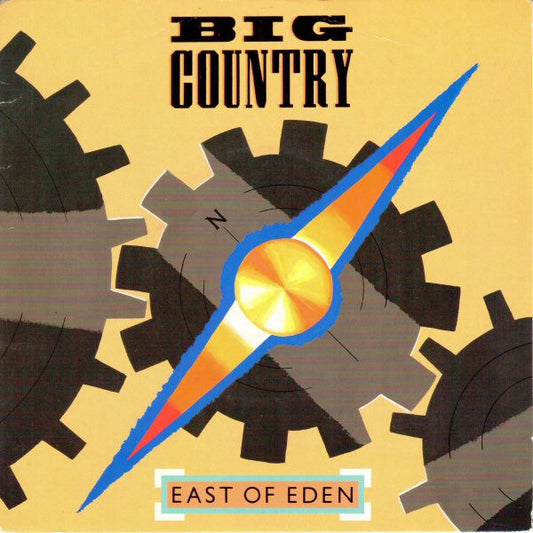 Big Country - East Of Eden (7", Single, Pap)