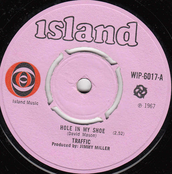 Traffic - Hole In My Shoe (7", Single, 4 P)