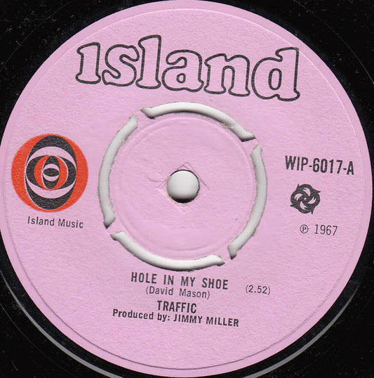 Traffic - Hole In My Shoe (7", Single, 4 P)