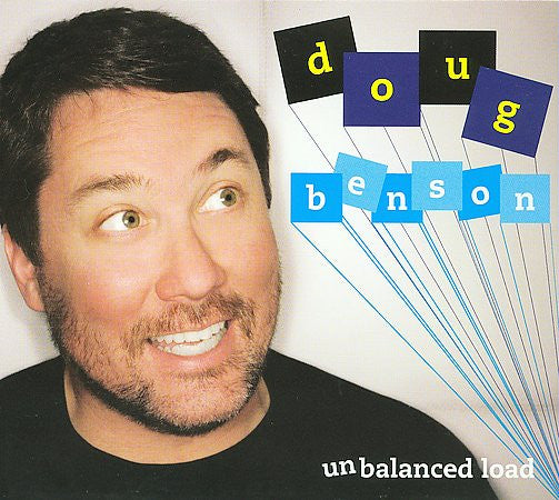 Doug Benson - Unbalanced Load (CD, Album)