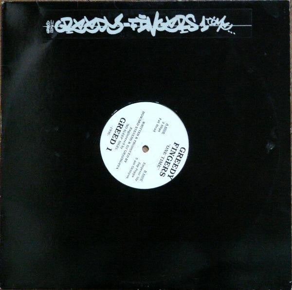 Greedy Fingers - One Time (12")