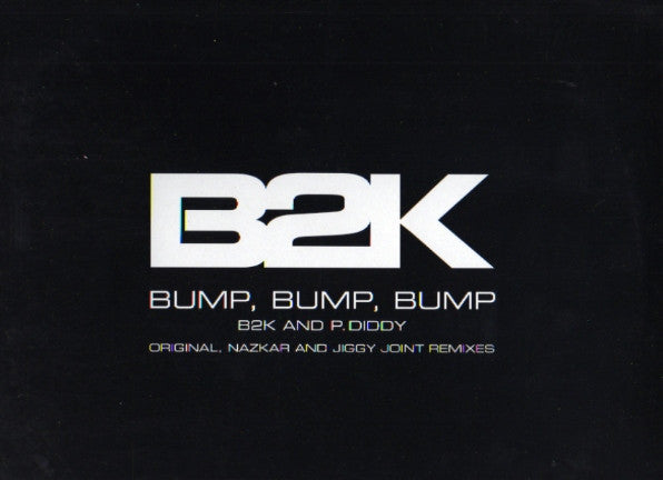 B2K - Bump, Bump, Bump (12", Promo)